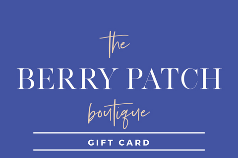 Gift Card - ShopTheBerryPatchBoutique
